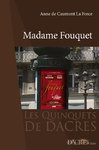 MADAME FOUQUET / Anne DE CAUMONT LA FORCE