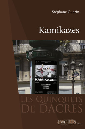 KAMIKAZES / Stéphane GUÉRIN