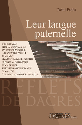 LEUR LANGUE PATERNELLE - Denis Fadda